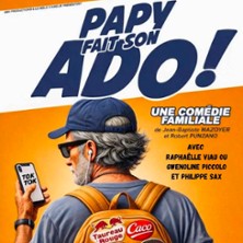 Papy fait son Ado !