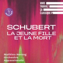 SCHUBERT, LA JEUNE FILLE ET LA MORT