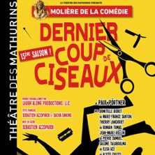 Dernier Coup de Ciseaux - Th&eacute;&acirc;tre des Mathurins, Paris 2026