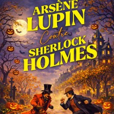 ARSENE LUPIN CONTRE SHERLOCK HOLMES