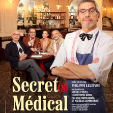 Secret(s) M&eacute;dical