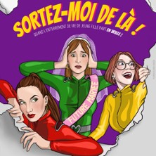 SORTEZ-MOI DE LA