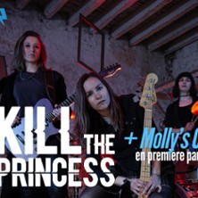 KILL THE PRINCESS + Molly's Cake