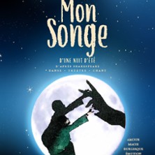 Mon Songe d'une Nuit d'Et&eacute;