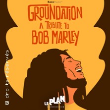 Groundation - Tribute to Marley + 1&egrave;re Partie