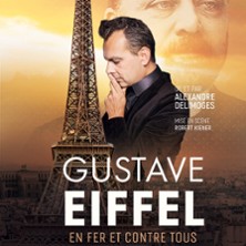 Gustave Eiffel - En Fer et Contre Tous