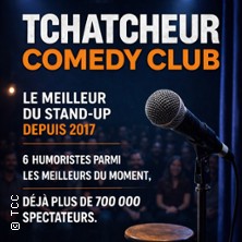Tchatcheur Comedy Club
