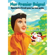 Mon 1er Guignol - Une Aventure de No&euml;l
