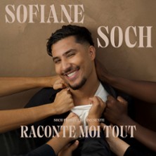 Sofiane Soch - Raconte Moi Tout