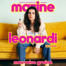 Marine Leonardi - Mauvaise Graine - Th&eacute;&acirc;tre des Vari&eacute;t&eacute;s, Paris