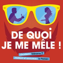 De Quoi je me M&ecirc;le