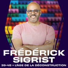 Fr&eacute;d&eacute;rick Sigrist - 39-45 : L'&acirc;ge de la