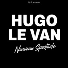 Hugo Le Van - Sacr&eacute; Com&eacute;die, Paris