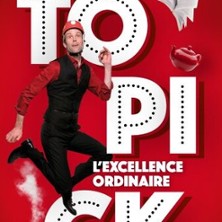 Topick - L'Excellence Ordinaire