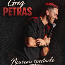 Greg Petras -  Nouveau Spectacle en Rodage