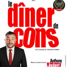 Le D&icirc;ner de Cons - Espace Julien Green, Andresy En Yvelines