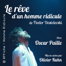Le R&ecirc;ve d'un Homme Ridicule - La Com&eacute;die St Michel, Paris