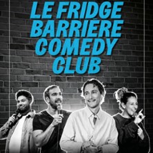 Fridge Barri&egrave;re Comedy Club