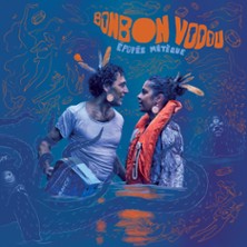 BONBON VODOU Epop&eacute;e M&eacute;t&egrave;que