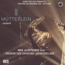 M&uuml;tterlein + Guests - Ex Tenebris Lux Acte VIII