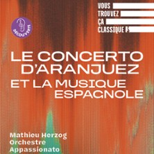 LE CONCERTO D'ARANJUEZ ET LA MUSIQUE ESPAGNOLE